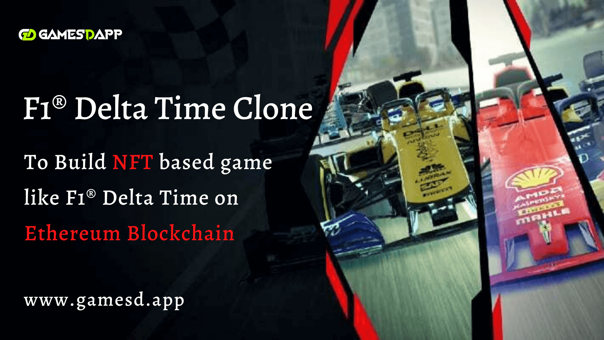 F1 Delta Time Clone - Build NFT based game like F1® Delta Time on Ethereum Blockchain