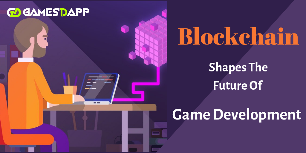 How can Blockchain Shape the Future of Game Development ?