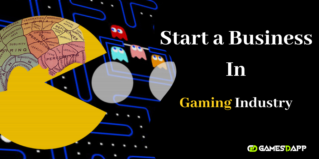 How to start a business in Gaming Industry