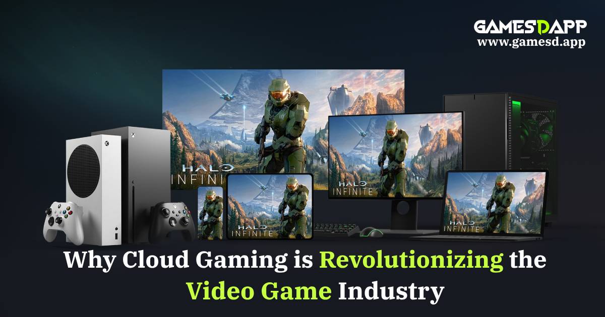 Why Cloud Gaming Is Revolutionizing The Video Game Industry