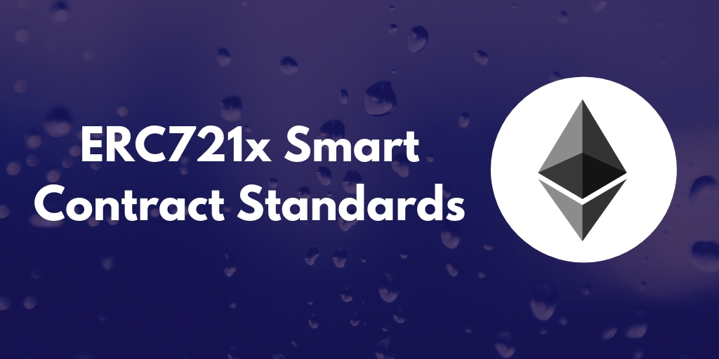 ERC721x Smart Contract Standards