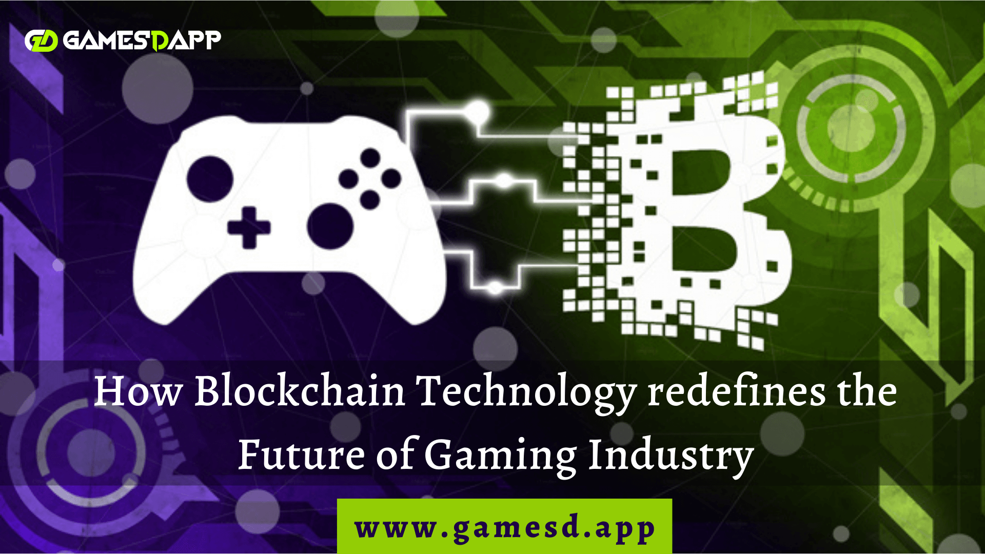 How will Blockchain Technology Redefine the Future of Gaming?
