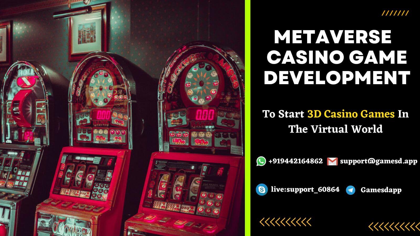 Metaverse Casino Games Development Company - To Build a Virtual Casino Gaming Platform Now
