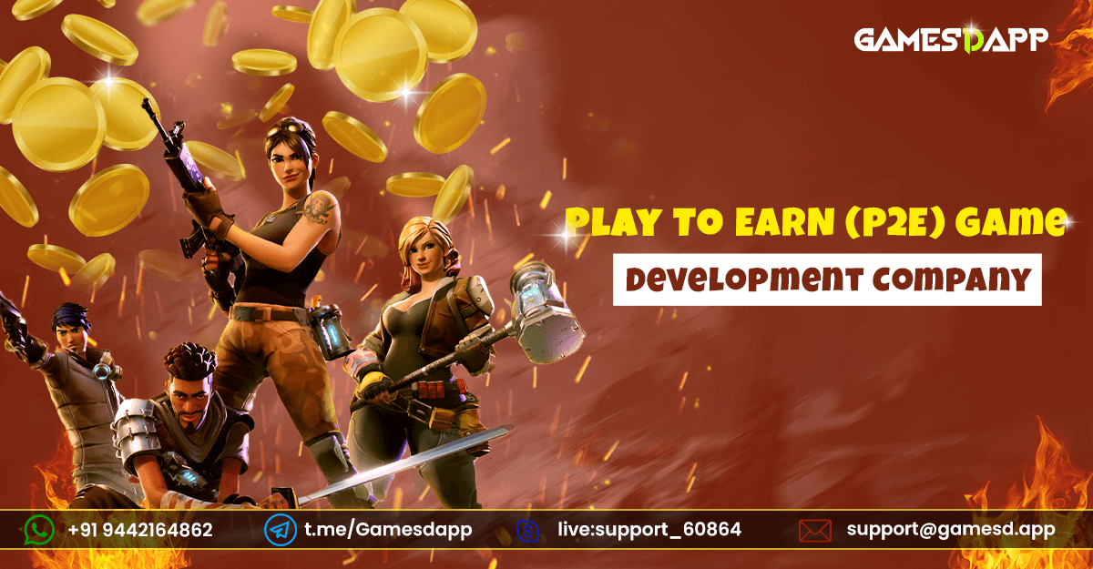 Play To Earn (P2E) Game Development Company