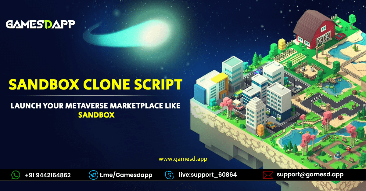 Sandbox Clone Script - To Launch 3D Metaverse NFT Game Platform