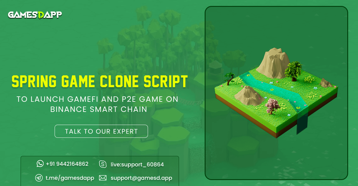 Spring Game Clone Script - To Build GameFi and P2E Game on Binance Smart Chain