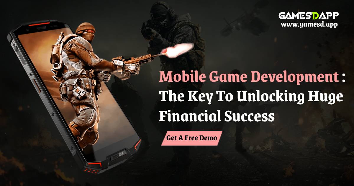 From Pocket-Sized to Profitable: The Journey of Mobile Game Development Success